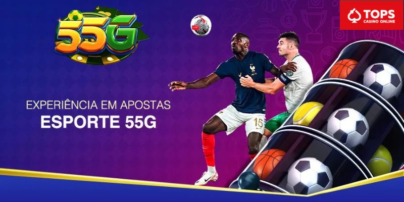 55G - Site de apostas esportivas mais confiável do Brasil em 2024